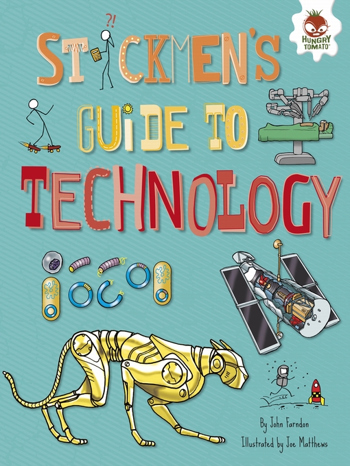 Title details for Stickmen's Guide to Technology by John Farndon - Wait list
